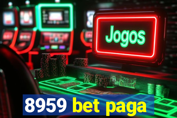 8959 bet paga